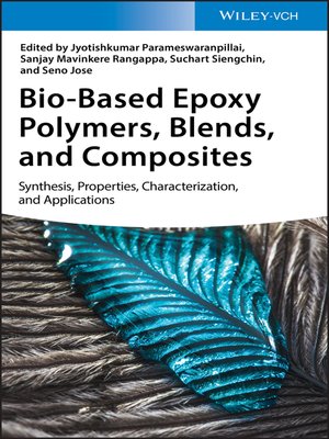 cover image of Bio-Based Epoxy Polymers, Blends, and Composites